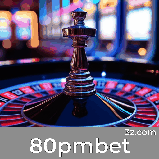 80pmbet: Aplicativo Móvel com Apostas em Movimento e Acesso Instantâneo